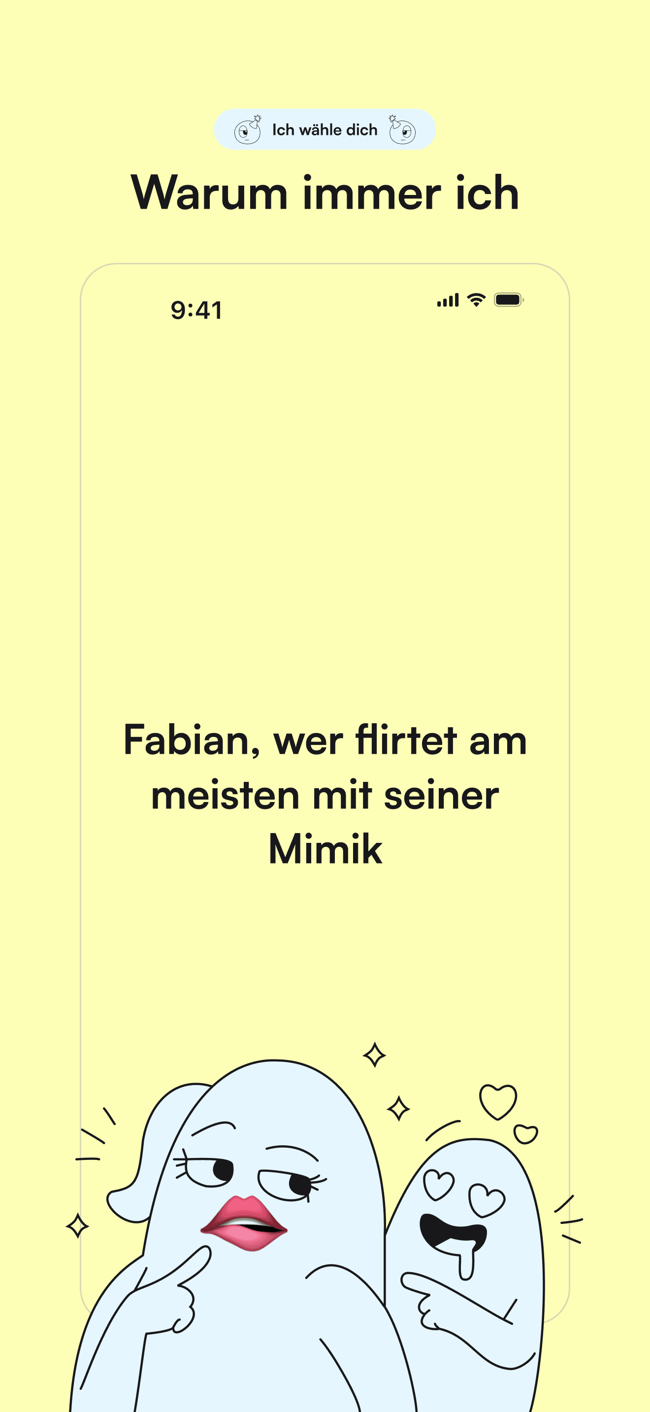 Ich wähle dich Modus in Luminary