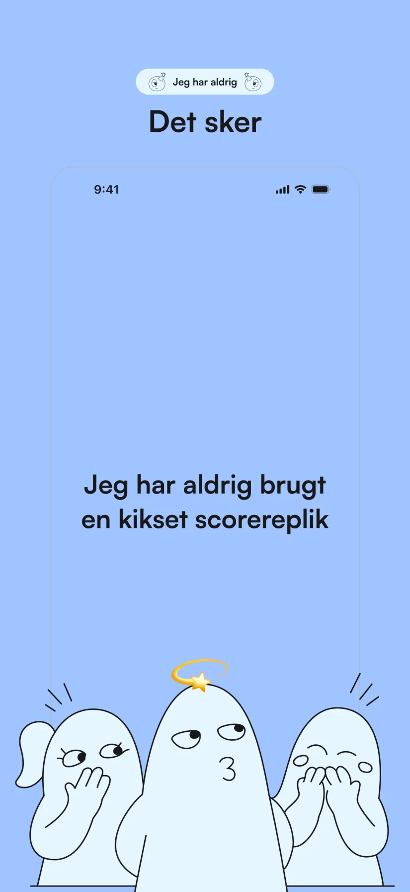 Jeg har aldrig