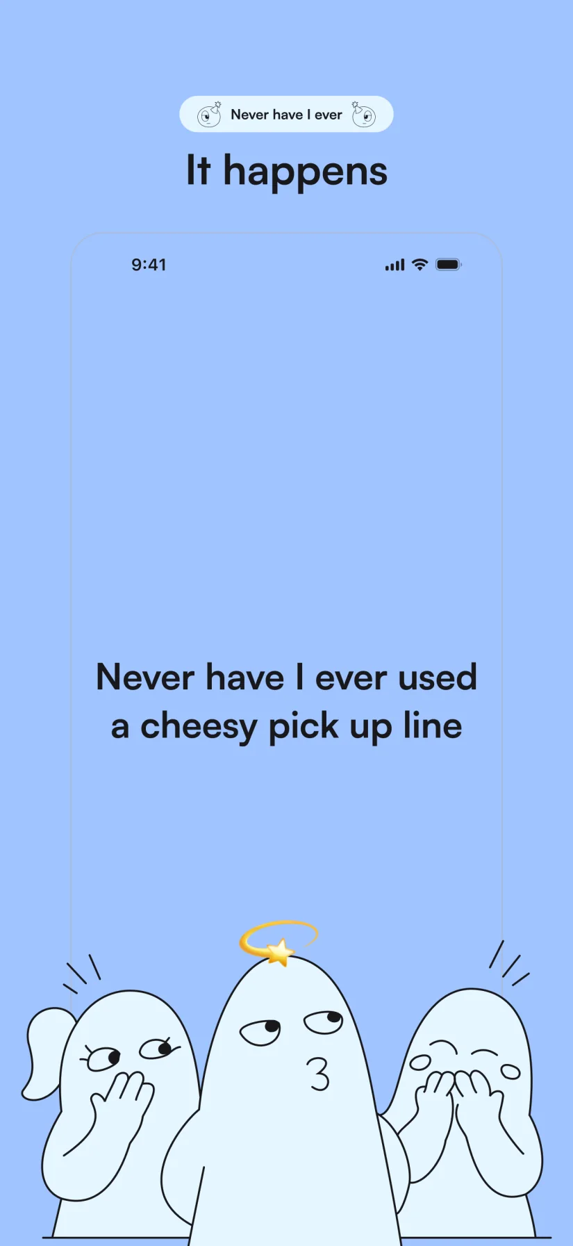 Never Have I Ever mode in Luminary