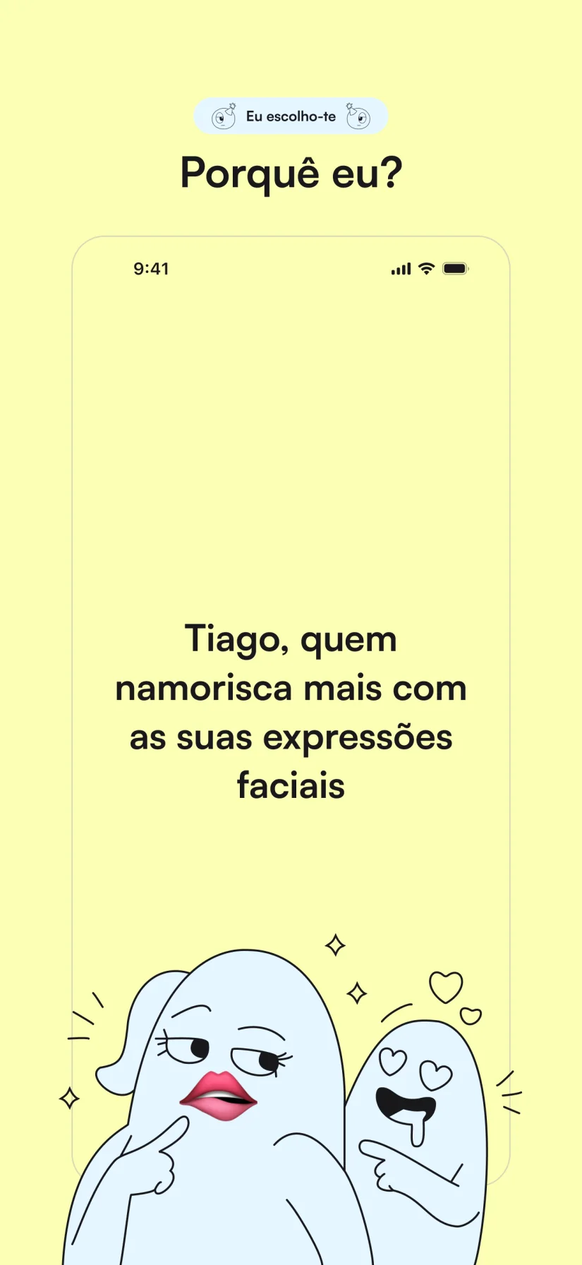 Eu escolho-te